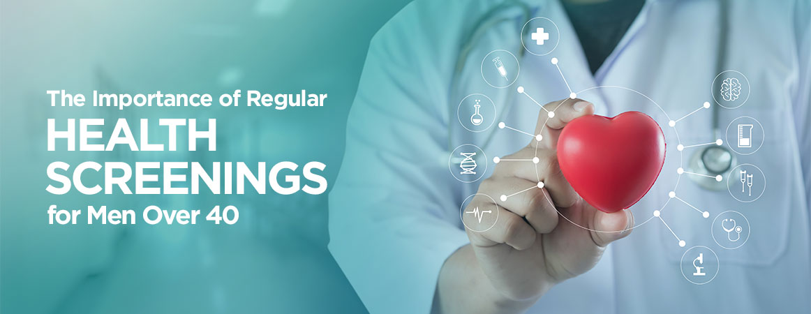 Essential Health Screenings for Men After 40: A Guide to Staying Healthy​
